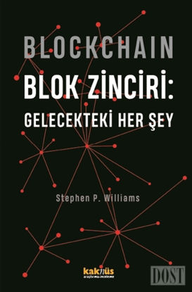 Blockchain Blok Zinciri Gelecekteki Her ey